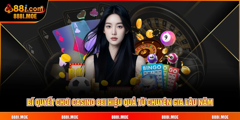 Bí quyết chơi casino 88I